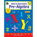 How to Succeed in Pre-Algebra, Grades 5-8 - Paperback