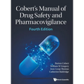 Cobert's Manual of Drug Safety and Pharmacovigilance (Fourth Edition) - Hardcover