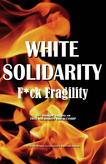 White Solidarity - Paperback