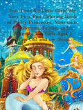 Fun Time for Little Girls! My Very First Fun Coloring Book of Pretty Princesses, Mermaids, Ballerinas, Fairies, and Animals: For Girls Ages 4 Years Ol - Paperback