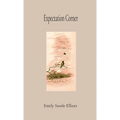 Expectation Corner ANNOTATED GIFT EDITION - Paperback