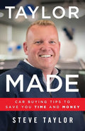 Taylor Made: Car Buying Tips to Save You Time and Money - Paperback
