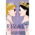 American Royals III: Rivals - Paperback