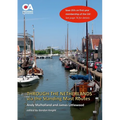 Through the Netherlands via the Standing Mast Routes: A guide for masted yachts and motor boats to the standing mast routes of the Netherlands - Paperback