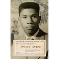 The Autobiography of Medgar Evers: A Hero's Life and Legacy Revealed Through His Writings, Letters, and Speeches - Paperback
