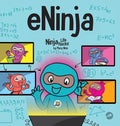 eNinja: A Children's Book About Virtual Learning Practices for Online Student Success - Hardcover