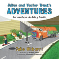 Julius and Vactor Truck's Adventures - Paperback