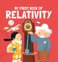 My First Book of Relativity - Hardcover