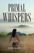 Primal Whispers - Paperback