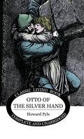 Otto of the Silver Hand - Hardcover