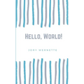 Hello, World! - Paperback