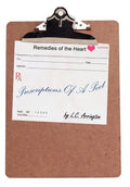 Prescriptions Of A Poet: Remedies of the Heart - Hardcover