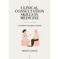 Clinical Consultation Skills in Medicine: A Primer for MRCP PACES - Paperback