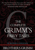 The Complete Grimm's Fairy Tales - Paperback