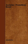 Aeschylus - Prometheus Bound - Paperback