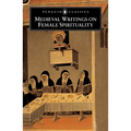 Medieval Writings on Female Spirituality - Paperback