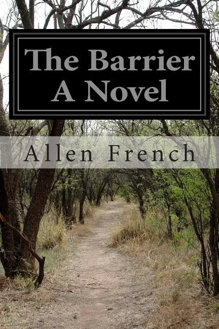 The Barrier A Novel - Paperback