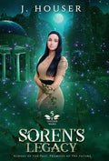 Soren's Legacy - Hardcover