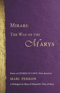 Mirari: The Way of the Marys - Paperback