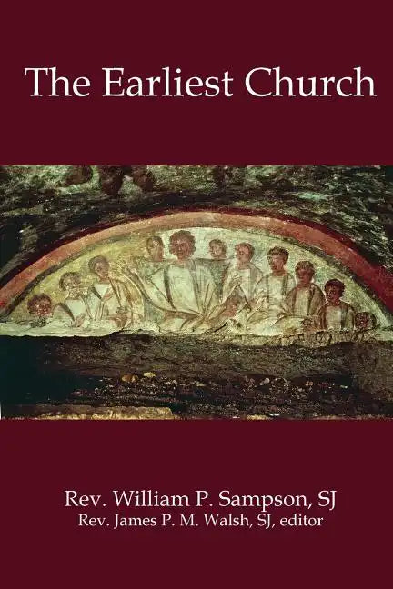 The Earliest Church - Paperback