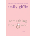 Something Borrowed - Paperback