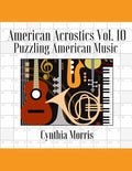 American Acrostics Volume 10: Puzzling American Music - Paperback