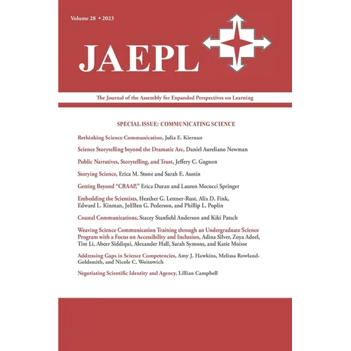 Jaepl 28 (2023): The Journal of the Assembly for Expanded Perspectives on Learning - Paperback