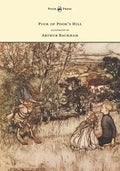Puck of Pook's Hill - Illustrated by Arthur Rackham - Hardcover