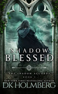 Shadow Blessed - Paperback