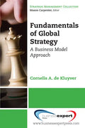 Fundamentals of Global Strategy: A Business Model Approach - Paperback