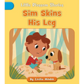 Sim Skins His Leg - Paperback