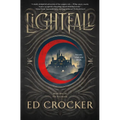 Lightfall: Book One of the Everlands - Hardcover