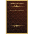 Success Fundamentals - Hardcover