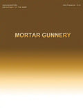 Mortar Gunnery - Paperback