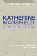 Katherine Mansfield: New Directions - Paperback