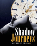 Shadow Journeys - Paperback