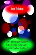 On The Significance Of Science And Art?From ?What To Do - Paperback