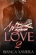 A Mayhem Love 2 - Paperback