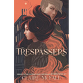 Trespassers - Hardcover