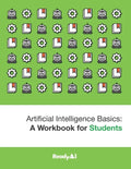 Artificial Intelligence Basics: a Workbook for Students - Paperback