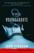 Five Roundabouts to Heaven - Paperback