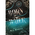Born of Water - Hardcover