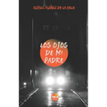 Los ojos de mi padre - Paperback