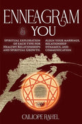 Enneagram & You: Spiritual Exploration of Each Type for Healthy Relationships and Spiritual Growth. Align Your Marriage, Relationship D - Paperback