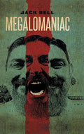 Megalomaniac - Hardcover