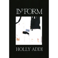 In /Form: Holly Addi - Hardcover