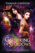 Gathering of Shadows - Paperback