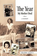 The Year My Mother Died: A Memoir - Paperback