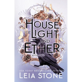 House of Light and Ether - Paperback