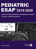 Pediatric ESAP 2019-2020 Pediatric Endocrine Self-Assessment Program Questions, Answers, Discussions - Hardcover